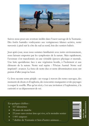 Au-delà des sentiers : Récit d&rsquo;une traversée de la Tasmanie à pied